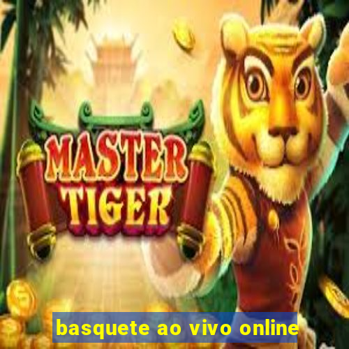 basquete ao vivo online